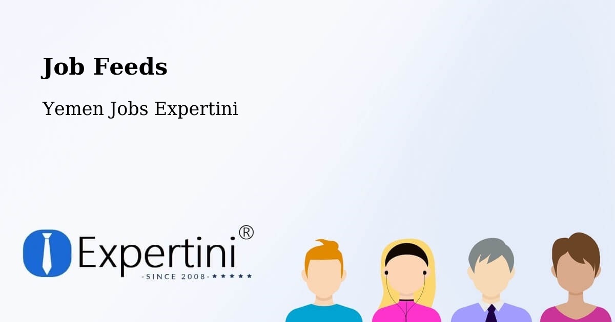 Job Listings Feed – Dhi Na'Im - Yemen Jobs Expertini